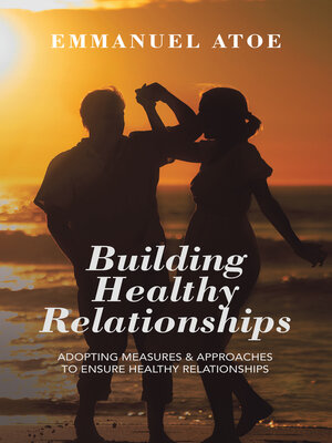 cover image of Building Healthy Relationships